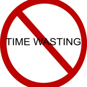 I am NOT a Time-Waster